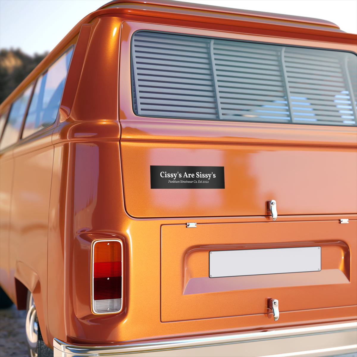 Cissy's Are Sissy's Bumper Sticker